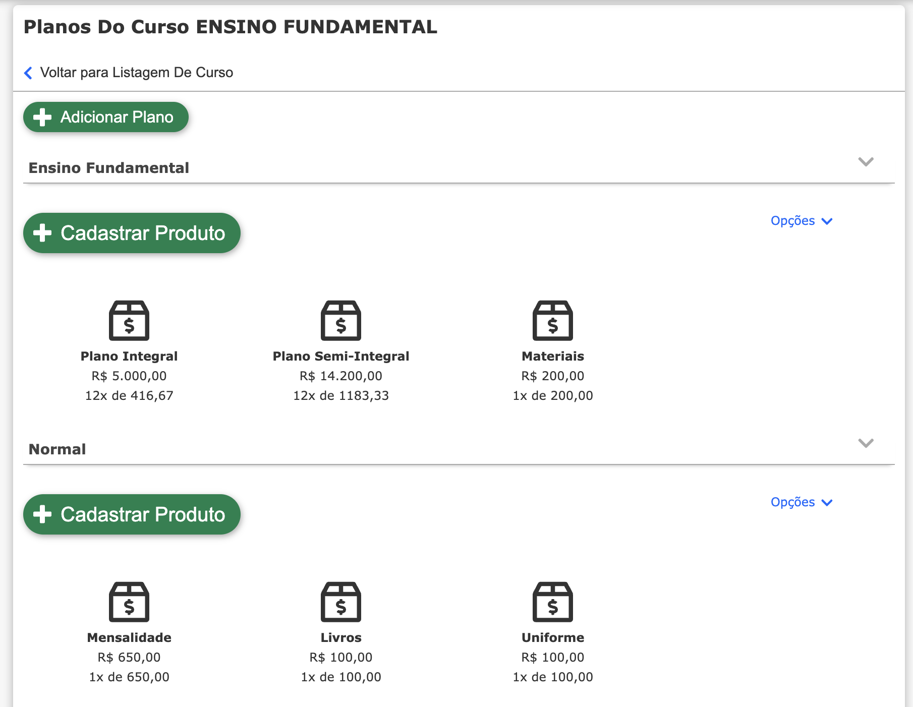 Planos do curso Ensino Fundamental, com os planos Ensino Fundamental e Normal e seus produtos