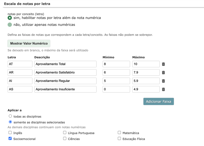 Escala de notas por letra configurada com quatro faixas e aplicada à disciplina Socioemocional